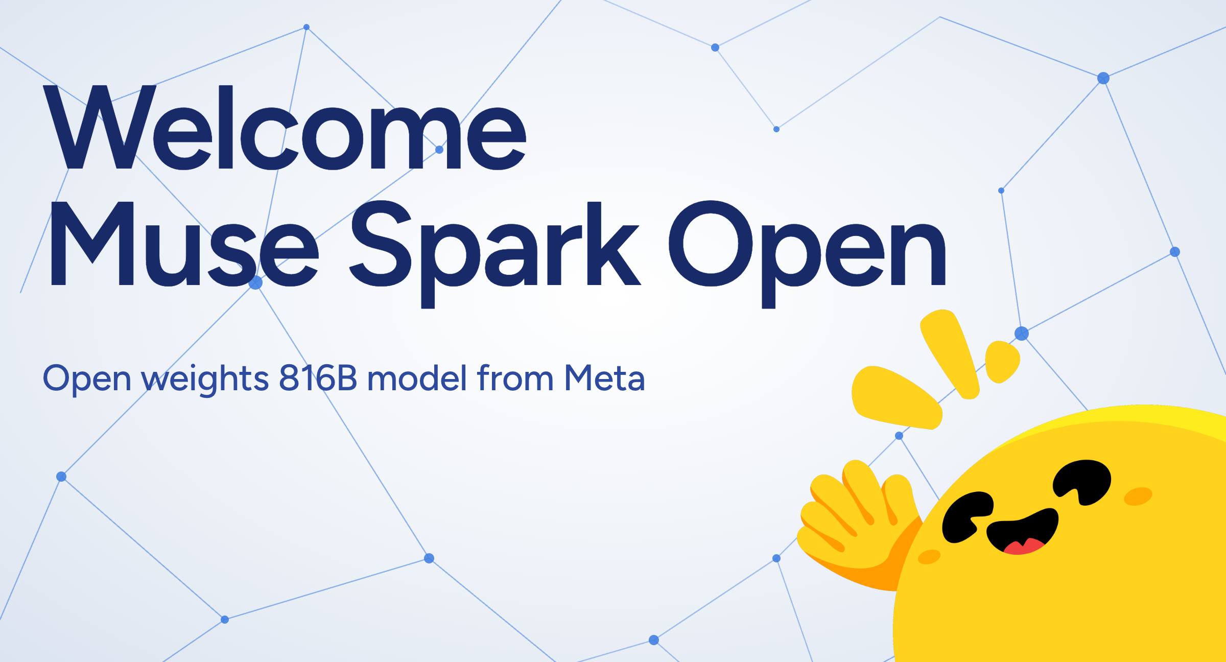 Hugging Face launch card reading Welcome Muse Spark Open, Open weights 816B model from Meta, with the Hugging Face mascot waving in the corner.